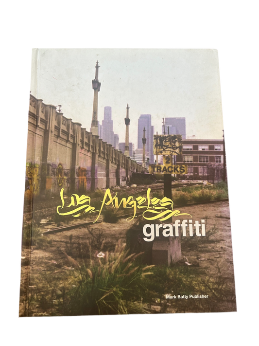 Los Angeles Graffiti- Mark Batty Publisher- 2nd hand